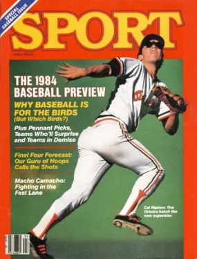 April 1984 Sport Cover (Cal Ripken Jr, Baltimore Orioles)